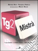 Tg2 Mistrà libro