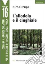 L'allodola e il cinghiale