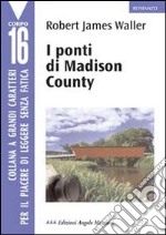 I ponti di Madison County libro