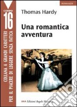 Una romantica avventura libro