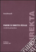 Pareri di diritto penale corredati da giurisprudenza