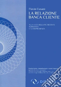 La relazione banca cliente