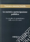 Le società a partecipazione pubblica. Il controllo e la giurisdizione della Corte dei conti libro di Cancilla Francesco Antonino