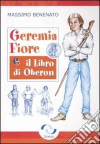 Geremia Fiore e il libro di Oberon