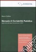 Manuale di contabilità pubblica aggiornato alla legge finanziaria per il 2010 libro