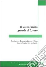 Il volontariato guarda al proprio futuro libro