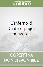 L'Inferno di Dante e pages nouvelles libro