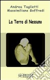 La terra di nessuno libro