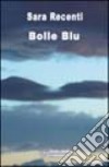 Bolle blu libro