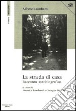 La strada di casa libro