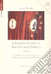 L'Arciconfraternita San Giovanni Battista. 1310-2010 libro