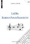 Lauda Habemus Papam Franciscum libro