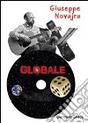 Globale. Con CD Audio libro