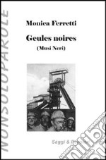 Gueules noires-Musi neri