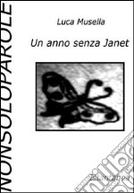 Un anno senza Janet libro