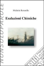 Esalazioni chimiche libro