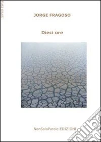 Dieci ore