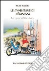 Le avventure di Paspokaz libro