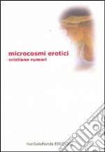 Microcosmi erotici