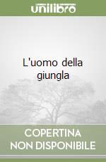 L'uomo della giungla libro