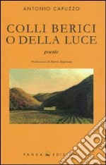 Colli berici o della luce libro