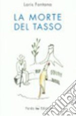 La morte del tasso