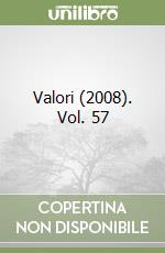 Valori (2008). Vol. 57 libro