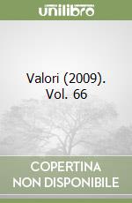 Valori (2009). Vol. 66 libro