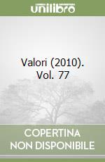 Valori (2010). Vol. 77 libro