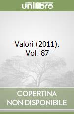 Valori (2011). Vol. 87 libro