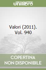 Valori (2011). Vol. 940 libro