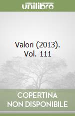 Valori (2013). Vol. 111 libro