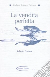 La Vendita perfetta