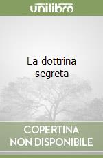 La dottrina segreta libro