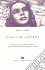 Lo yoga della bellezza libro