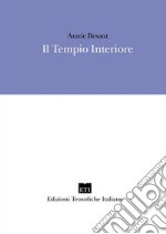 Il tempio interiore. I requisiti del raja yoga libro