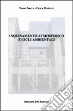 Inquinamento atmosferico e cicli ambientali