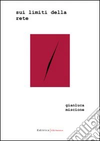 Sui limiti della rete libro