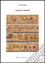 Sotto il fiume libro