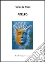 Adelfo libro