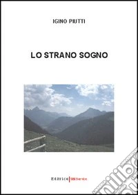 Lo strano sogno libro