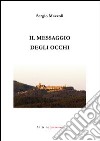 Il messaggio degli occhi libro