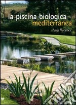 La piscina biologica mediterranea libro