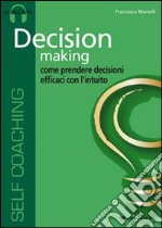 Decision making. Audiolibro. CD Audio