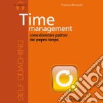 Time management. Audiolibro. CD Audio formato MP3 libro