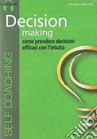 Decision making. Audiolibro. CD Audio formato MP3