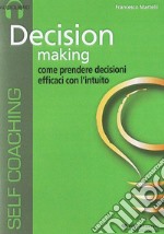 Decision making. Audiolibro. CD Audio formato MP3 libro