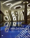 Italian pool design. Il design della piscina italiana. Ediz. illustrata. Vol. 6 libro