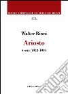 Ariosto. Scritti (1938-1994) libro
