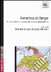 America at large. Americanistica transnazionale e nuova comparatistica libro